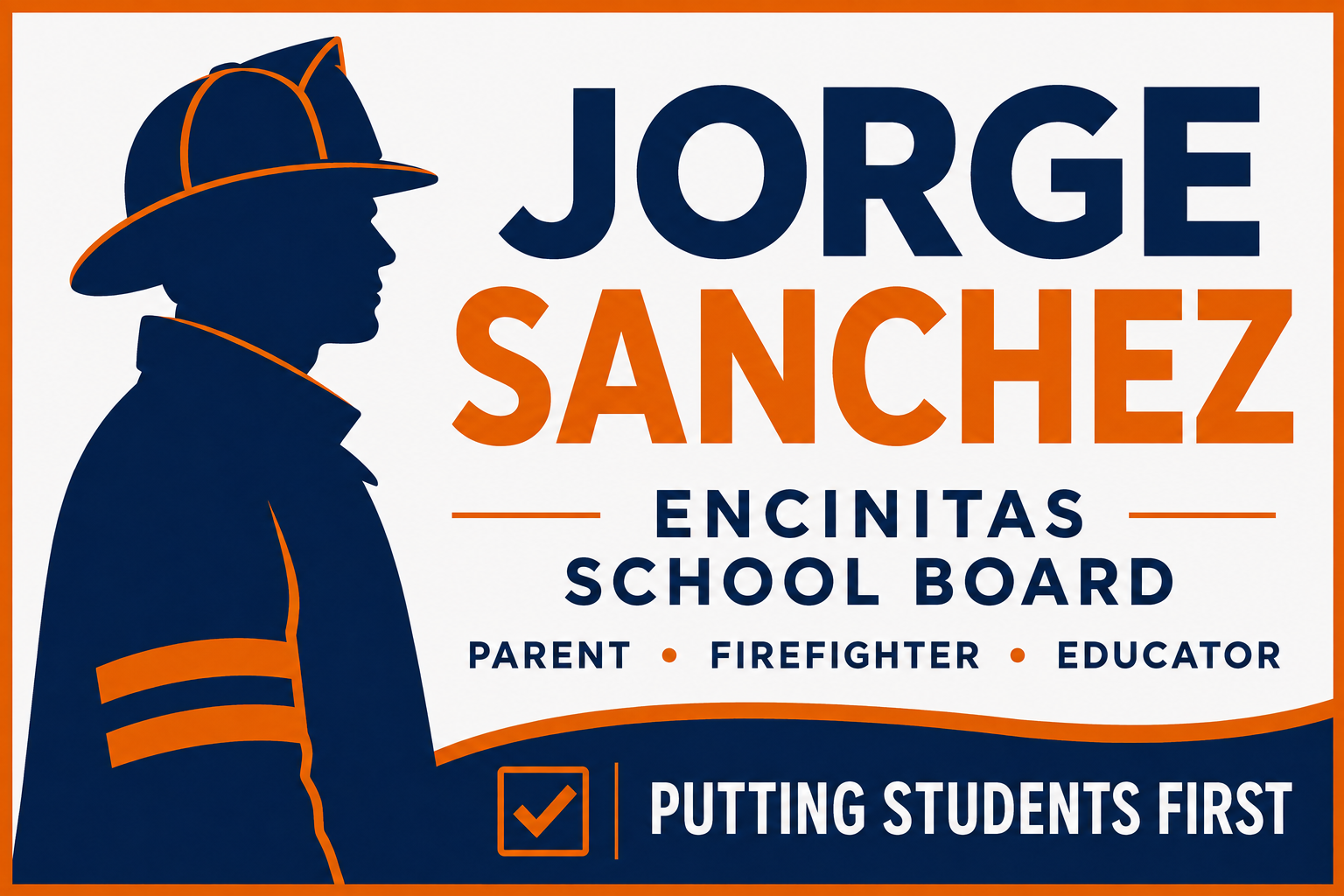 Jorge Sanchez for Encinitas School Board campaign sign